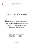 Khóa luận tốt nghiệp: Hoàn thiện kế toán bán hàng và xác định kết quả bán hàng tại Công ty TNHH Thương mại Tổng hợp Bách Thuận