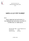 Khóa luận tốt nghiệp Kế toán: Hoàn thiện kế toán bán hàng và xác định kết quả bán hàng tại Công ty Cổ phần Đầu tư Thiên Quân