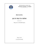 Bài giảng Quản trị tài chính - GV. Lê Thị Minh Nguyên