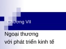 Bài giảng Kinh tế phát triển: Chương 7 - GV. Phạm Thu Hằng