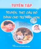 Tuyển tập truyện, thơ, câu đố dành cho trẻ mầm non: phần 2