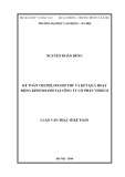 Luận văn Thạc sĩ Kế toán: Kế toán chi phí, doanh thu và kết quả hoạt động kinh doanh tại Công ty Cổ phần VIMECO