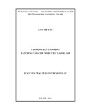 Luận văn Thạc sĩ Quản trị nhân lực: Tạo động lực lao động tại Trung tâm giới thiệu việc làm Hà Nội