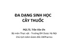 Bài giảng Đa dạng sinh học cây thuốc - PGS.TS. Trần Văn Ơn