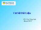 Bài giảng Cơ sở dữ liệu - GV. Cao Tùng Anh