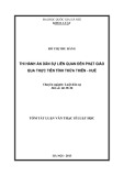 Tóm tắt luận văn Thạc sỹ Luật học: Thi hành án dân sự liên quan đến Phật giáo qua thực tiễn tỉnh Thừa Thiên-Huế