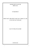 Tóm tắt luận văn Thạc sĩ Luật học: Hình thức hợp đồng theo quy định của Bộ luật Dân sự năm 2005