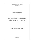 Tóm tắt luận văn Thạc sĩ Luật học: Thụ lý và chuẩn bị xét xử phúc thẩm vụ án dân sự