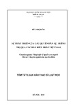 Tóm tắt luận văn Thạc sĩ Luật học: Sự phát triển của các quyền dân sự, chính trị qua các bản Hiến pháp Việt Nam