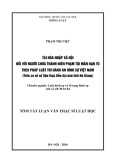 Tóm tắt luận văn Thạc sĩ Luật học: Tái hòa nhập xã hội đối với người chưa thành niên phạm tội mãn hạn tù theo pháp luật thi hành án hình sự Việt Nam