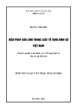 Tóm tắt luận văn Thạc sĩ Luật học: Biện pháp bảo lĩnh trong luật tố tụng hình sự Việt Nam