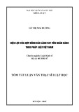 Tóm tắt luận văn Thạc sĩ luật học: Hiệu lực của hợp đồng bảo lãnh vay vốn ngân hàng theo pháp luật Việt Nam