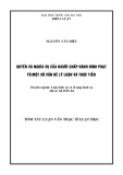 Tóm tắt luận văn Thạc sĩ Luật học: Quyền và nghĩa vụ của người chấp hành hình phạt tù một số vấn đề lý luận và thực tiễn