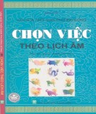  chọn việc theo lịch âm: phần 2