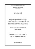 Tóm tắt luận văn Thạc sĩ Quản trị kinh doanh: Hoạch định chiến lược kinh doanh tại Công ty cổ phần Mía đường Đăknông