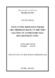 Tóm tắt luận văn Thạc sĩ Quản trị kinh doanh: Tăng cường kiểm soát nội bộ chu trình bán hàng - thu tiền tại Công ty cổ phần Dệt may Hòa Khánh Đà Nẵng