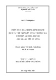 Tóm tắt luận văn Thạc sĩ Tài chính ngân hàng: Phân tích hoạt động kinh doanh dịch vụ thẻ tại Ngân hàng Thương mại cổ phần Sài Gòn – Hà Nội - Chi nhánh Tây Đà Nẵng