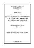 Tóm tắt luận văn Thạc sĩ Giáo dục học: Quản lý hoạt động dạy học môn Toán ở các trường THCS trên địa bàn huyện Đăk Glei tỉnh Kon Tum