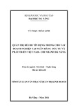 Tóm tắt luận văn Thạc sĩ Quản trị kinh doanh: Quản trị rủi ro tín dụng trong cho vay doanh nghiệp tại Ngân hàng Đầu tư và Phát triển Việt Nam - Chi nhánh Đà Nẵng