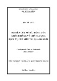 Tóm tắt luận văn Thạc sĩ Quản trị kinh doanh: Nghiên cứu sự hài lòng của khách hàng về chất lượng dịch vụ của Siêu thị Quảng Ngãi