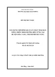 Tóm tắt luận văn Thạc sĩ Môi trường: Xây dựng mô hình quản lý CTR nông thôn theo hướng bền vững tại huyện Hòa Vang, thành phố Đà Nẵng