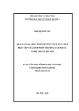 Luận văn Thạc sĩ khoa học giáo dục: Quản lý dạy học theo hướng tích cực hóa học tập của sinh viên trường Cao đẳng nghệ thuật Hà Nội