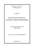 Tóm tắt luận văn Thạc sĩ Kinh tế: Đào tạo nguồn nhân lực ngành bưu chính tỉnh Bình Định