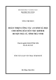 Tóm tắt luận văn Thạc sĩ Kinh tế: Hoàn thiện công tác an sinh xã hội cho đồng bào dân tộc Khmer huyện Trà Cú, tỉnh Trà Vinh