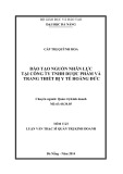 Tóm tắt luận văn Thạc sĩ Quản trị kinh doanh: Đào tạo nguồn nhân lực tại Công ty TNHH Dược phẩm và trang thiết bị y tế Hoàng Đức