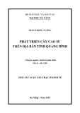 Tóm tắt luận văn Thạc sĩ Kinh tế: Phát triển cây cao su trên địa bàn tỉnh Quảng Bình