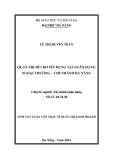 Tóm tắt luận văn Thạc sĩ Quản trị kinh doanh: Quản lý rủi ro tín dụng tại Ngân hàng Ngoại Thương Việt Nam - chi nhánh Đà Nẵng