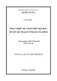 Tóm tắt luận văn Thạc sĩ Kinh tế: Phát triển du lịch trên địa bàn huyện Bố Trạch tỉnh Quảng Bình