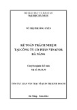 Tóm tắt luận văn Thạc sĩ Quản trị kinh doanh: Kế toán trách nhiệm tại Công ty Cổ phần Vinafor Đà Nẵng