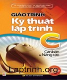 Giáo Trình Kỹ thuật lập trình C căn bản và nâng cao: Phần 2