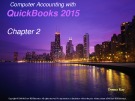 Computer accounting with quickbooks 2015: Chapter 2 - Donna Kay