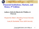 Lecture Financial institutions, markets, and money (9th Edition): Chapter 7 - Kidwell, Blackwell, Whidbee, Peterson