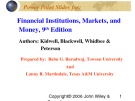 Lecture Financial institutions, markets, and money (9th Edition): Chapter 3 - Kidwell, Blackwell, Whidbee, Peterson