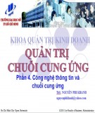 Bài giảng Quản trị chuỗi cung ứng: Phần 4 - ThS. Nguyễn Phi Khanh