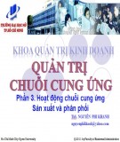 Bài giảng Quản trị chuỗi cung ứng: Phần 3 - ThS. Nguyễn Phi Khanh