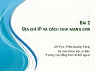 Bài giảng Tin học văn phòng 2: Bài 2 - ThS. Thiều Quang Trung