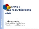 Bài giảng Lập trình hướng đối tượng (dùng Java): Chương 4 - Trần Minh Thái (2017)