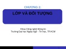 Bài giảng Lập trình hướng đối tượng: Chương 2 - ĐH Ngoại ngữ - Tin học