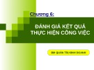 Bài giảng Quản trị nguồn nhân lực: Chương 6 - TS. Huỳnh Minh Triết