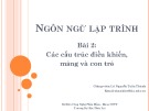 Bài giảng Ngôn ngữ lập trình: Bài 2 - Lê Nguyễn Tuấn Thành