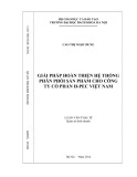 Luận văn Thạc sĩ Quản trị kinh doanh: Giải pháp hoàn thiện hệ thống phân phối sản phẩm cho Công ty cổ phần HPEC Việt Nam