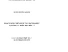 Luận văn Thạc sĩ Quản trị kinh doanh: Hoạch định chiến lược nguồn nhân lực tại Công ty thủy điện Bản Vẽ