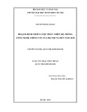 Luận văn Thạc sĩ Quản trị kinh doanh: Hoạch định chiến lược phát triển hệ thống Công nghệ thông tin của Bộ Nội vụ đến năm 2018