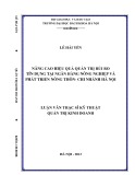 Luận văn Thạc sĩ Kỹ thuật: Nâng cao hiệu quả quản trị rủi ro tín dụng tại Ngân hàng Nông nghiệp và Phát triển nông thôn - Chi nhánh Hà Nội