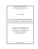 Luận văn Thạc sĩ Quản trị kinh doanh: Một số giải pháp mở rộng hoạt động cho vay doanh nghiệp vừa và nhỏ tại Chi nhánh Ngân hàng TMCP Ngoại thương Quảng Ninh