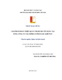 Luận văn Thạc sĩ Khoa học: Giải pháp hoàn thiện quản trị rủi ro tín dụng tại Tổng Công ty Tài chính Cổ phần Dầu khí Việt Nam